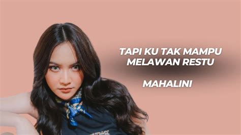 Mahalini Melawan Restu Lyrics Song Lirik Lagu Youtube