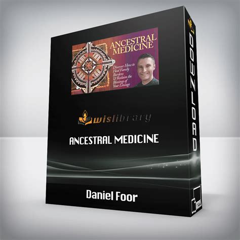 Daniel Foor Ancestral Medicine