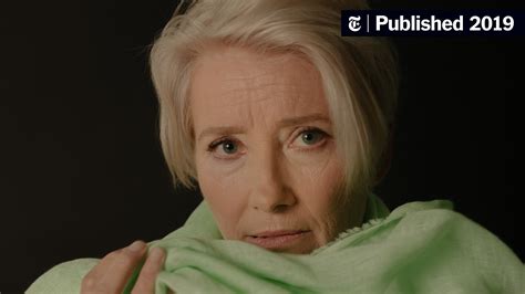 emma thompson gets a shock at 60 the new york times