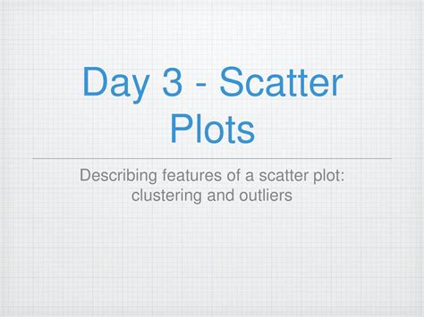 Scatter Plots 8msp01 I Can Create And Interpret Scatter Plots And