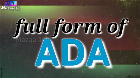 Full Form Of Ada Ada Full Form Ada Mean Ada Stands For Ada का