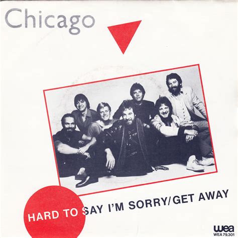Chicago Hard To Say Im Sorry Traduzione Testo Video Download La