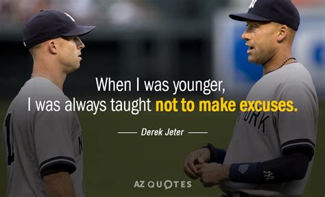 Top 25 Quotes By Derek Jeter Of 107 A Z Quotes
