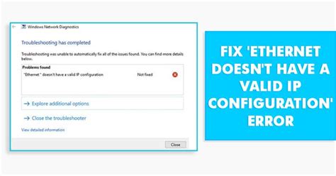 How To Fix Ethernet Doesnt Have A Valid Ip Configuration Error