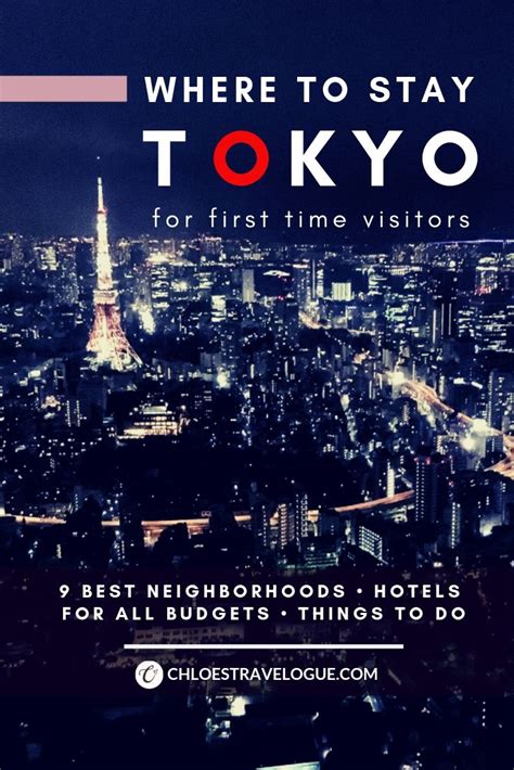 Where To Stay In Tokyo First Time 9 Best Areas To Stay In Tokyo Hotels Japan Travel Guide