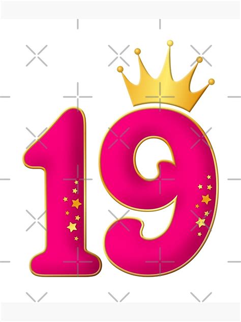 19 years old birthday party design for girls number 19 and crown poster for sale by iclipart