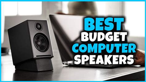 Best Budget Computer Speakers In 2022 We Recommend And Suggest Youtube