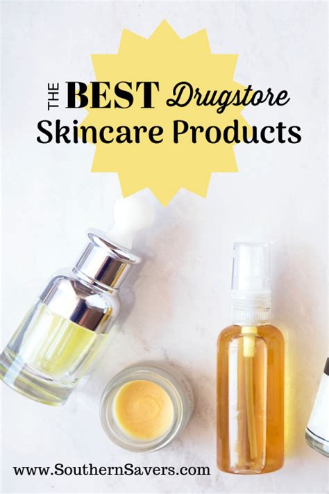 The Best Drugstore Skin Care Products Southern Savers