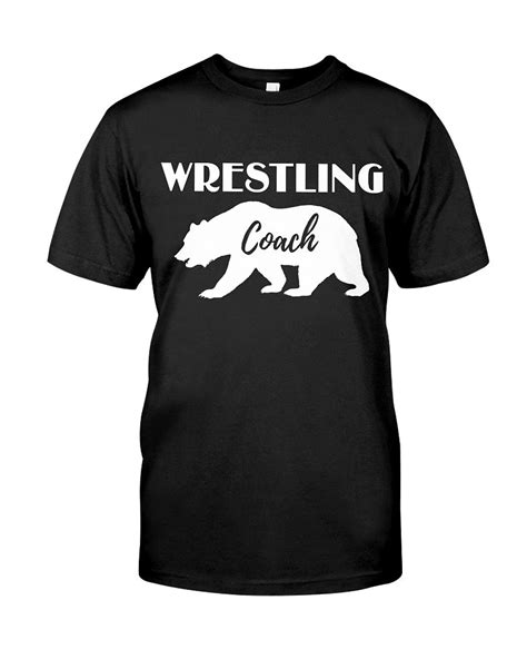 Wrestling Coach Bear Classic T Shirt Wrestling Coach Wrestling Shirts