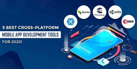 5 Best Cross Platform Mobile App Development Tools For 2020 Softprodigy