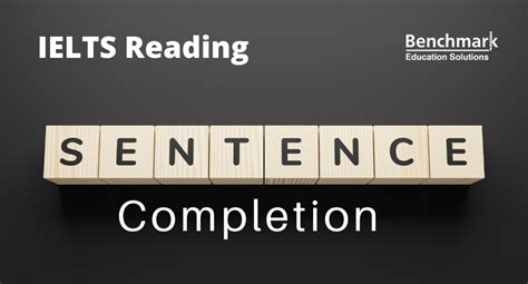 Ielts Reading Sentence Completion Guide With Practice Tips
