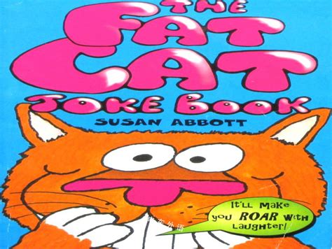 The Fat Cat Joke Book幽默系列读物儿童图书进口图书进口书原版书绘本书英文原版图书儿童纸板书外语图书