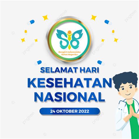 Hari Kesehatan Nasional 2022 Hari Kesehatan Nasional Ke 58 Selamat