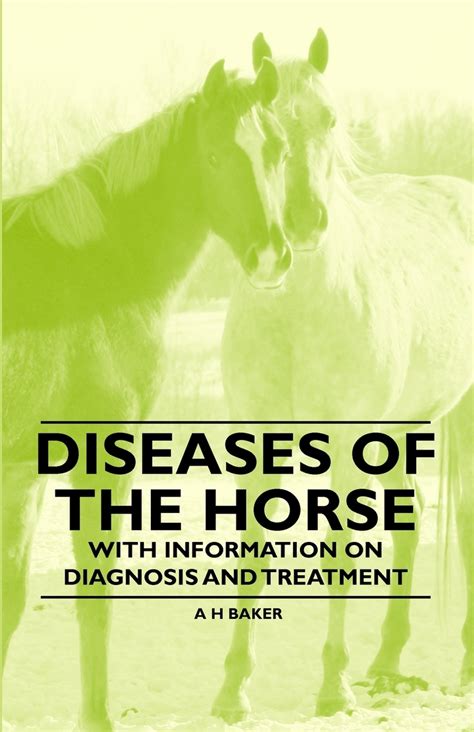 Read Diseases Of The Horse With Information On Diagnosis And