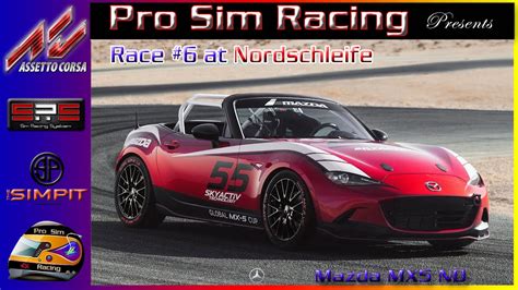 Assetto Corsa Mazda Mx Nd At Nordschleife On Sim Racing System Youtube