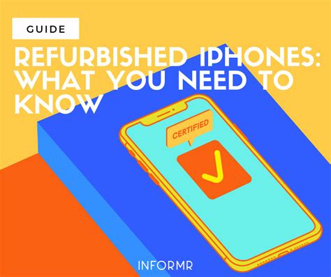 Refurbished Iphones What You Need To Know And Why You Should Buy One