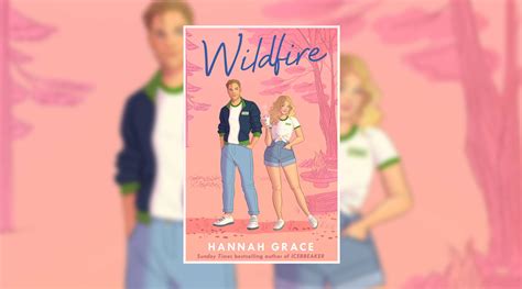 Book Review Wildfire By Hannah Grace Culturefly