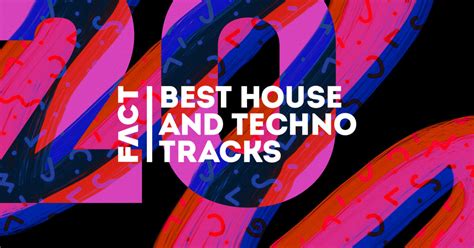 The 20 Best House And Techno Tracks Of 2017