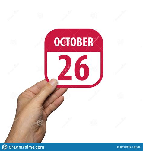 October 26th Day 26 Of Monthhand Hold Simple Calendar Icon With Date