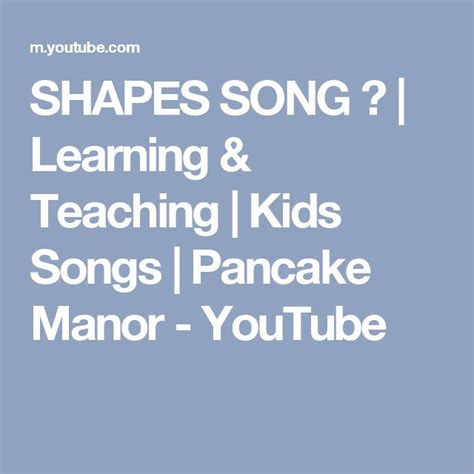 Shapes Song 2  Shape songs, Kids songs, Teacher favorite things