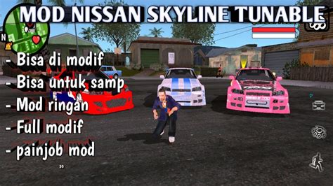 Permainan mobil ini sangat menarik , disaat anda sedang ingin bermain , atau hanya untuk santai sambil android anda. MOD MOBIL NISSAN SKYLINE | BISA FULL MODIF | GTA SA ...