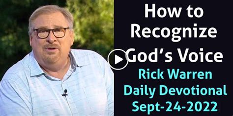 Rick Warren September 24 2022 Daily Devotional How To Recognize God