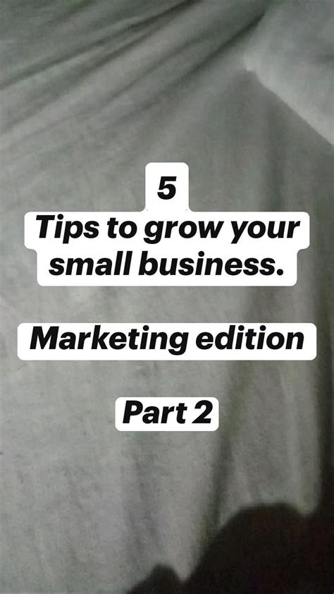 5 Tips To Grow Your Small Business Marketing Edition Part 2 Artofit