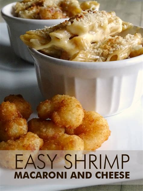 Easy Shrimp Macaroni And Cheese Living La Vida Holoka