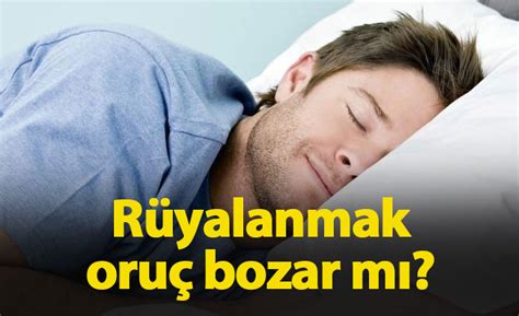 Rüyalanmak (ihtilam) orucu bozar mı? - Cünüpken oruç tutulur mu?