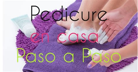 NATURAL WOMAN PEDICURE EN CASA PASO A PASO