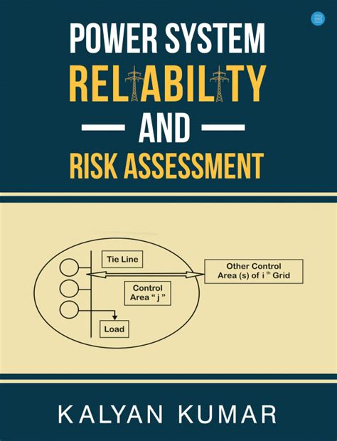 Power System Reliability And Risk Assessment