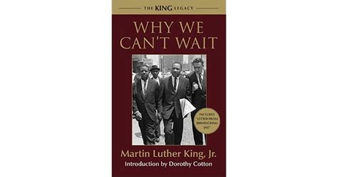Why We Can't Wait by Martin Luther King Jr. — Reviews, Discussion