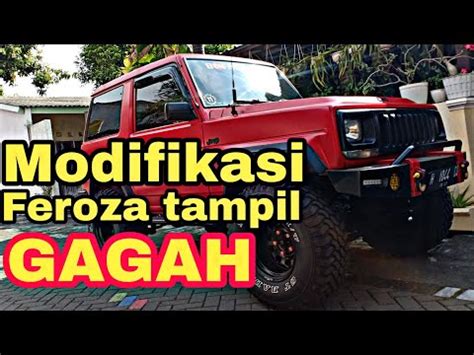 Review Daihatsu Feroza Modifikasi Simpel Tapi Terlihat GAGAH YouTube