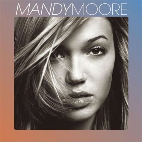 The Definitive Ranking Of Mandy Moores Studio Albums