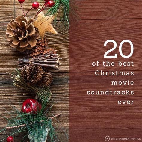 The Best Christmas Movie Soundtracks Ever Entertainment Nation