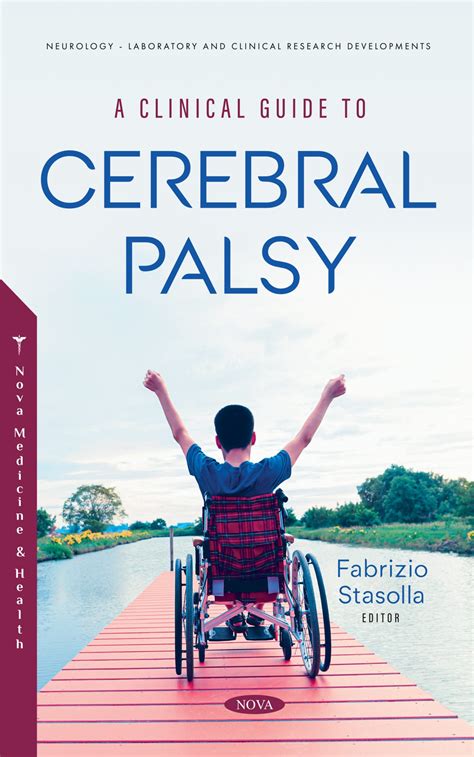 A Clinical Guide To Cerebral Palsy Nova Science Publishers
