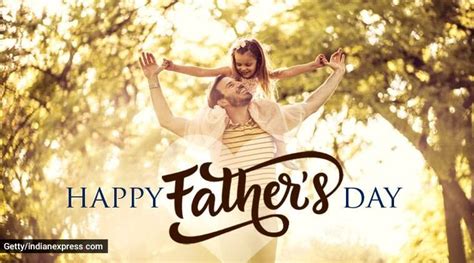Dad's are special people in every one lives. Happy Father's Day 2020: Wishes, images, quotes, status ...