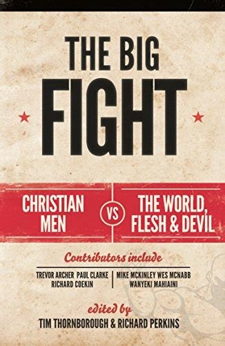 The Big Fight Tim Thornborough 9781908317865 1908317868 Stevens