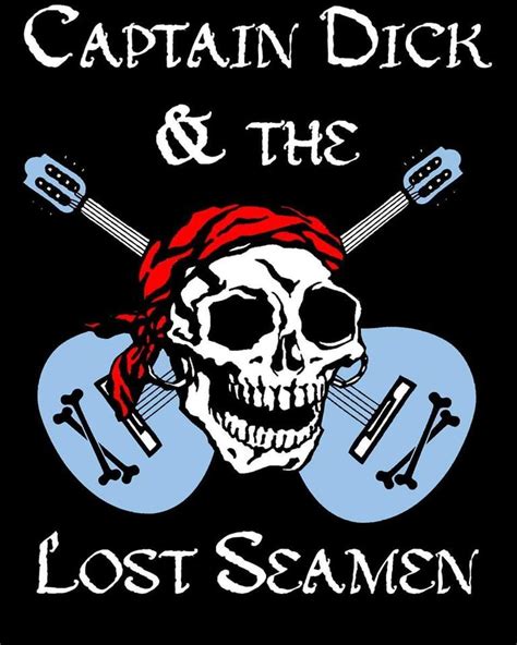 Captain Dick And The Lost Seamen At Gilligans Gilligans Camp Lejeune