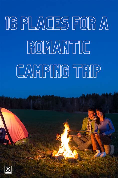 Romantic Camping Ideas Romantic Camping Romantic Camping Trip