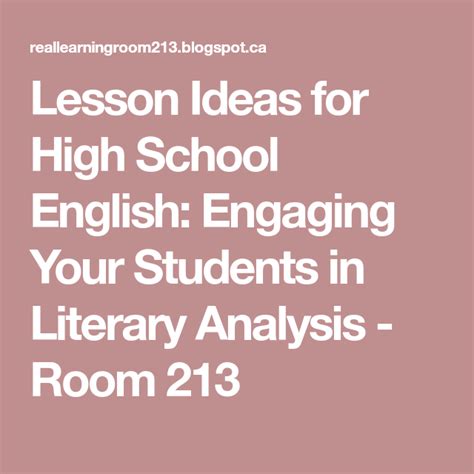 Lesson Ideas For High School English Engaging Your Students In