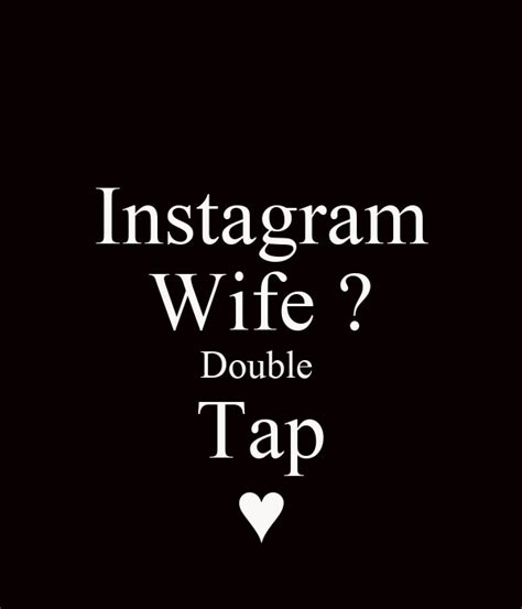 Instagram Wife Double Tap ♥ Poster Ismael Vega Keep Calm O Matic