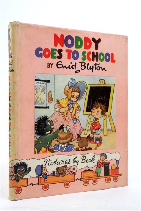 Stella And Roses Books Noddy Goes To School Written By Enid Blyton