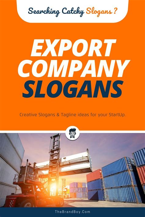 620 Catchy Export Import Company Slogans And Taglines Business