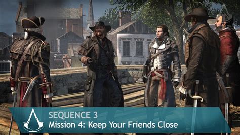 Assassin S Creed Rogue Mission Keep Your Friends Close Sequence