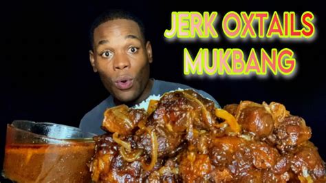 Authentic Jamaican Food Mukbang Jerk Oxtails Mukbang Oxtails Stew Mukbang Youtube