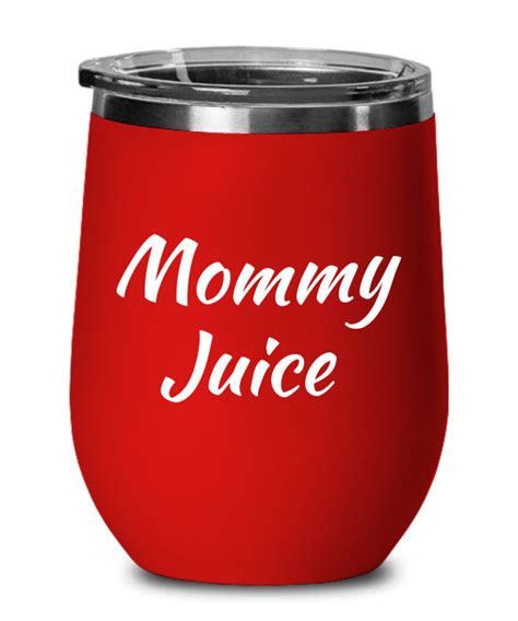 Mommy Juice Wine Glass Tumbler Etsy