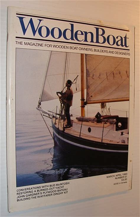 Woodenboat Wooden Boat March April 1983 Number 51 The Magazine