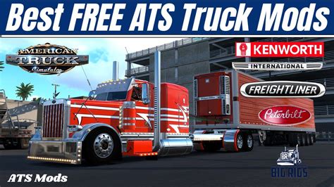 American Truck Simulator Top Best Free Ats Truck Mods Ats Youtube