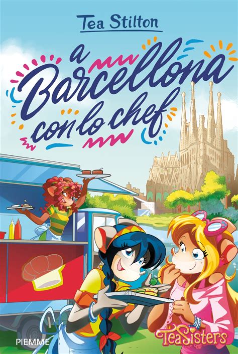 A Barcellona Con Lo Chef Il Diario Delle Tea Sisters